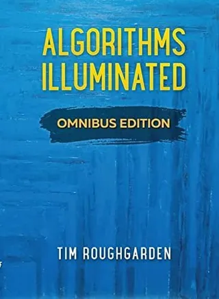 Algorithms Illuminated: Omnibus Edition cover