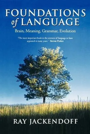 Foundations of Language: Brain, Meaning, Grammar, Evolution 封面