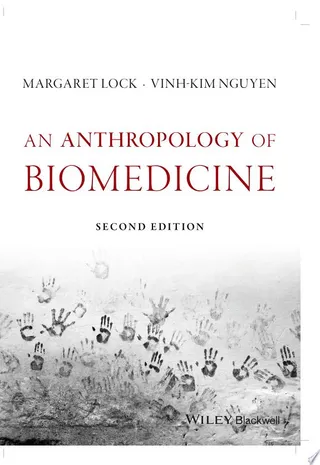 An Anthropology of Biomedicine 封面