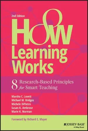 How Learning Works: Eight Research-Based Principles for Smart Teaching 封面