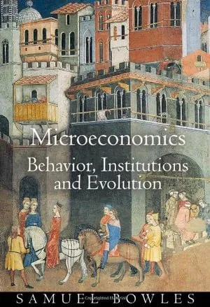 Microeconomics: Behavior, Institutions, and Evolution 封面