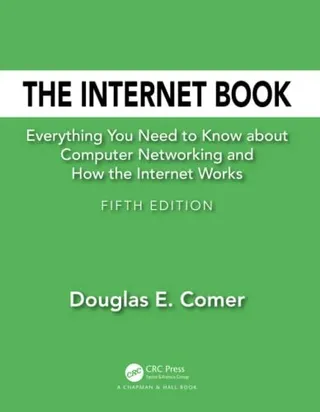 The Internet Book: Everything You Need to Know about Computer Networking and How the Internet Works 封面