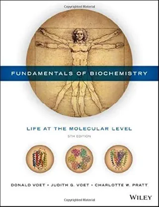 Fundamentals of Biochemistry: Life at the Molecular Level 封面