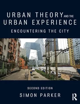 Urban Theory and the Urban Experience: Encountering the City 封面