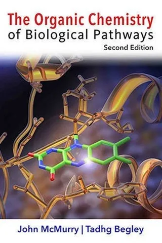 The Organic Chemistry of Biological Pathways 封面