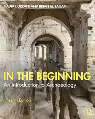 In the Beginning: An Introduction to Archaeology 封面