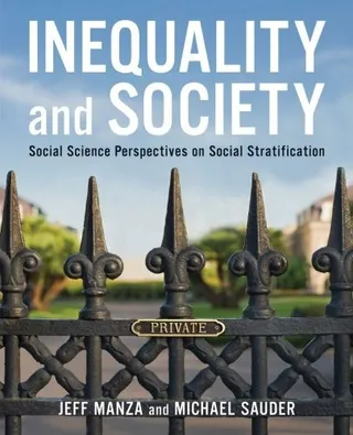 Inequality and Society: Social Science Perspectives on Social Stratification 封面