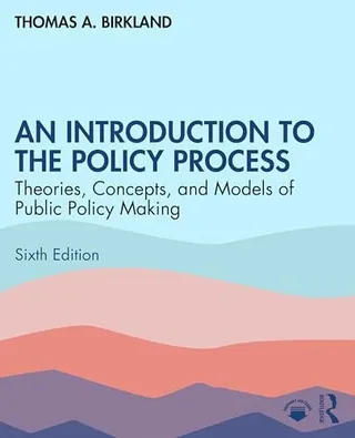 An Introduction to the Policy Process: Theories, Concepts, and Models of Public Policymaking 封面
