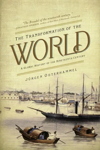 The Transformation of the World: A Global History of the Nineteenth Century 封面