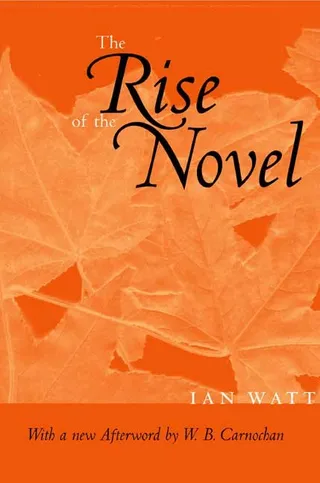The Rise of the Novel: Studies in Defoe, Richardson and Fielding 封面