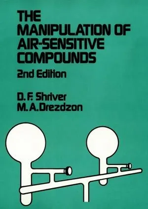 The Manipulation of Air-Sensitive Compounds 封面