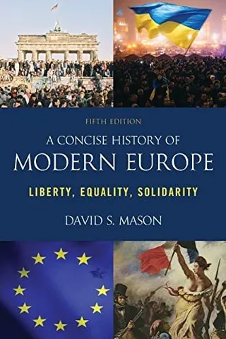 A Concise History of Modern Europe: Liberty, Equality, Solidarity 封面