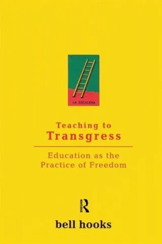 Teaching to Transgress: Education as the Practice of Freedom 封面