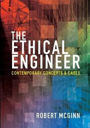 The Ethical Engineer: Contemporary Concepts and Cases 封面