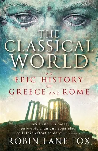 The Classical World: An Epic History of Greece and Rome 封面