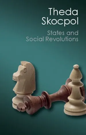 States and Social Revolutions: A Comparative Analysis of France, Russia, and China 封面