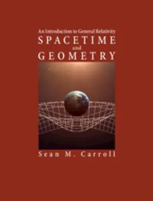 Spacetime and Geometry: An Introduction to General Relativity 封面