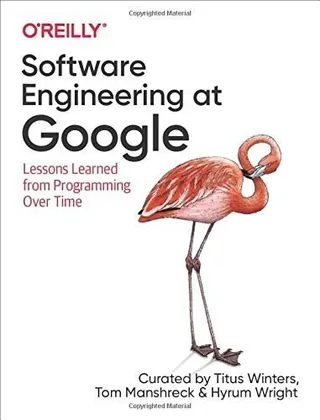 Software Engineering at Google: Lessons Learned from Programming Over Time 封面