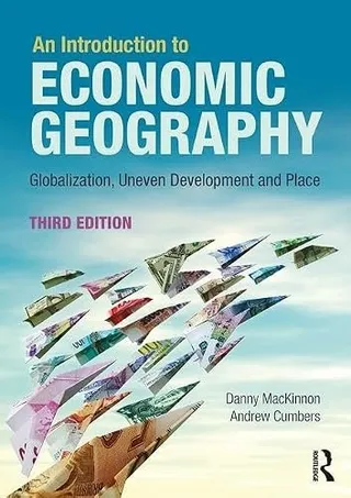 An Introduction to Economic Geography: Globalisation, Uneven Development and Place 封面