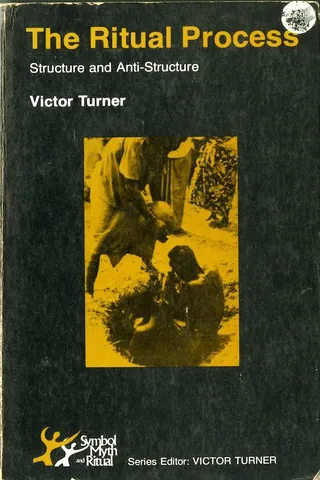 The Ritual Process: Structure and Anti-Structure 封面