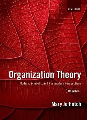 Organization Theory: Modern, Symbolic, and Postmodern Perspectives 封面