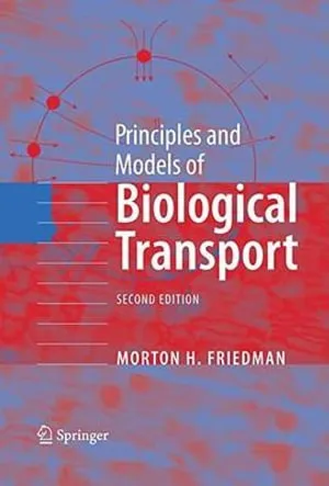 Principles and Models of Biological Transport 封面