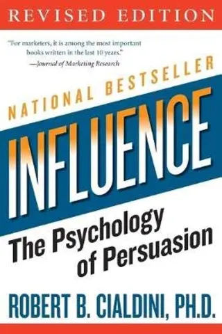 Influence: The Psychology of Persuasion cover