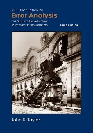 An Introduction to Error Analysis: The Study of Uncertainties in Physical Measurements 封面