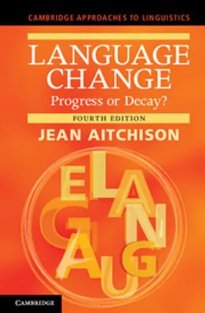Language Change: Progress or Decay? 封面