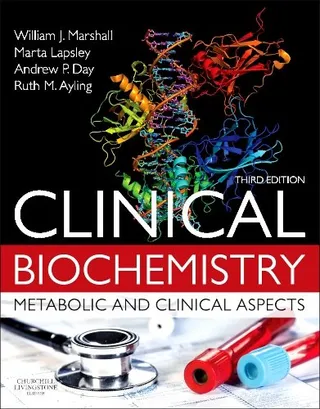 Clinical Biochemistry: Metabolic and Clinical Aspects 封面