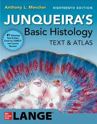 Junqueira's Basic Histology: Text and Atlas 封面