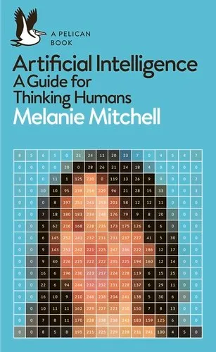 Artificial Intelligence: A Guide for Thinking Humans 封面