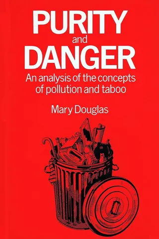 Purity and Danger: An Analysis of Concepts of Pollution and Taboo 封面