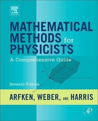 Mathematical Methods for Physicists: A Comprehensive Guide 封面