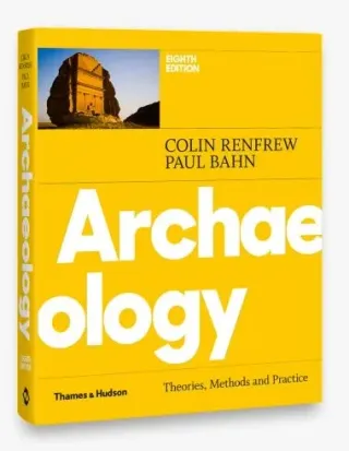 Archaeology: Theories, Methods and Practice 封面