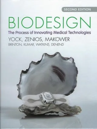 Biodesign: The Process of Innovating Medical Technologies 封面