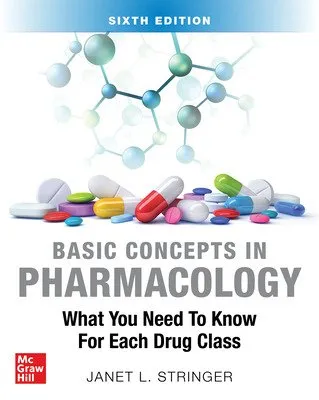 Basic Concepts in Pharmacology: What You Need to Know for Each Drug Class 封面