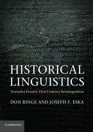 Historical Linguistics: Toward a Twenty-First Century Reintegration 封面