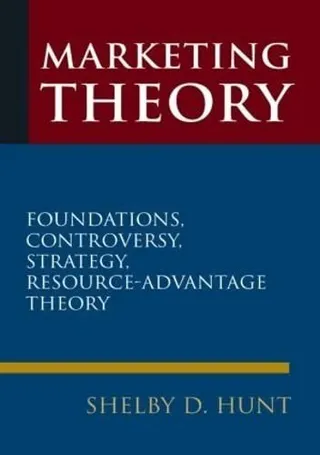 Marketing Theory: Foundations, Controversy, Strategy, and Resource-advantage Theory 封面