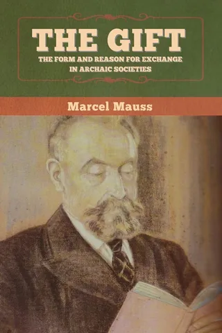 The Gift: The Form and Reason for Exchange in Archaic Societies 封面