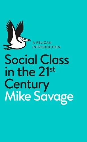 Social Class in the 21st Century 封面