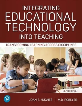 Integrating Educational Technology into Teaching: Transforming Learning Across Disciplines 封面
