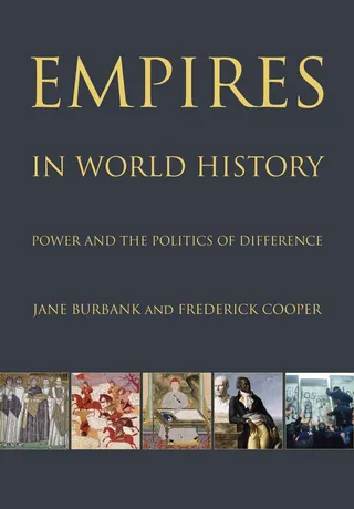 Empires in World History: Power and the Politics of Difference 封面