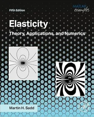 Elasticity: Theory, Applications, and Numerics 封面