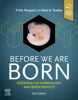 Before We Are Born: Essentials of Embryology and Birth Defects 封面