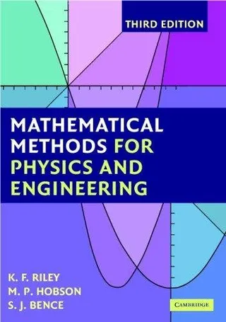 Mathematical Methods for Physics and Engineering: A Comprehensive Guide 封面