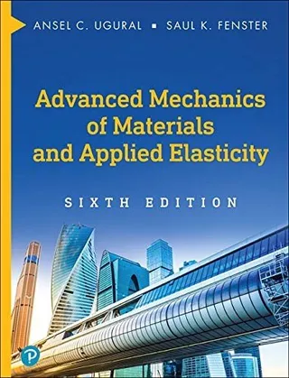 Advanced Mechanics of Materials and Applied Elasticity 封面