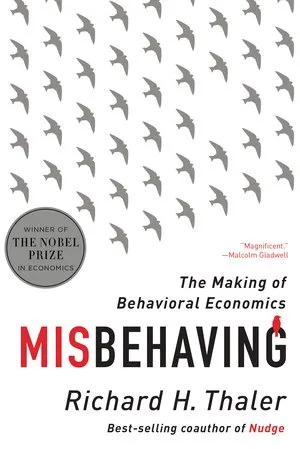 Misbehaving: The Making of Behavioral Economics 封面