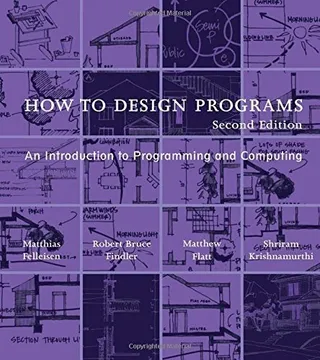How to Design Programs: An Introduction to Programming and Computing 封面